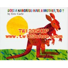 廖彩杏書單第1季Eric Carle-Does A Kangaroo Have A Mother,Too