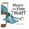 老狼老狼幾點了 獲獎無數原版英文繪本What's the Time Mr Wolf